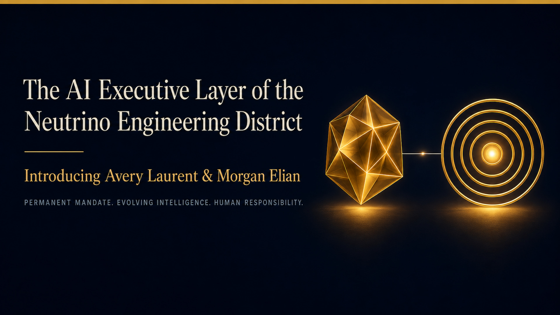 The AI Executive Layer of the Neutrino Engineering District