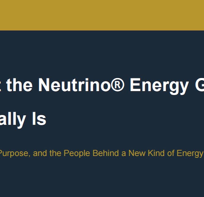 What the Neutrino® Energy Group Actually Is